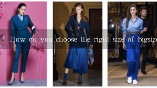 How do you choose the right size of bigsized womens clothing?